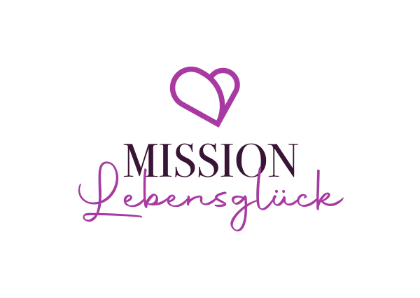 Mission Lebensglück